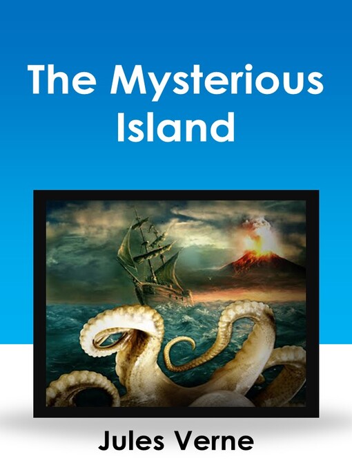 Title details for The Mysterious Island by Jules Verne - Available